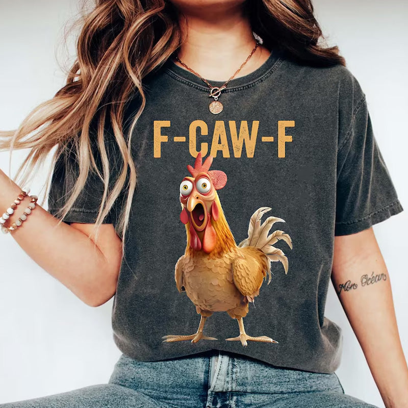🔥LAST DAY SALE 49% OFF!!🐓F-Caw-F😍Humorous Chicken Pattern T-Shirt🖤