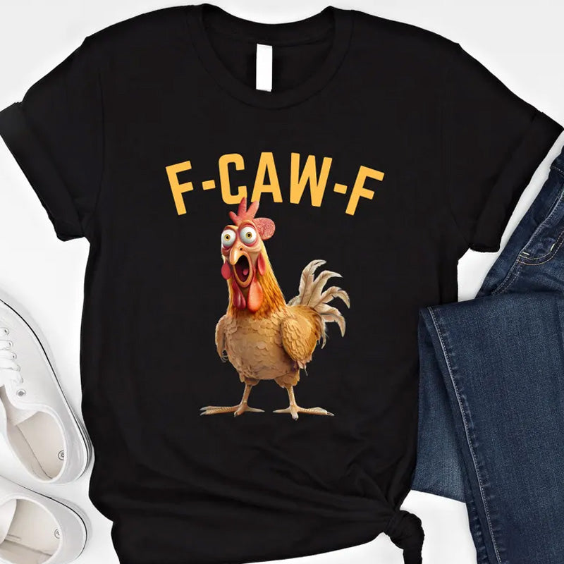 🔥LAST DAY SALE 49% OFF!!🐓F-Caw-F😍Humorous Chicken Pattern T-Shirt🖤