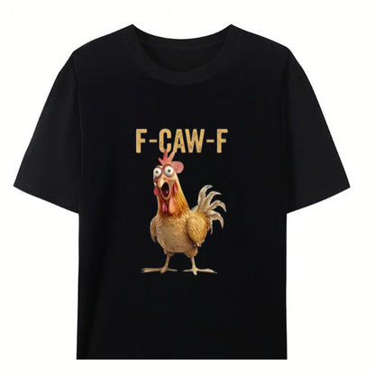 🔥LAST DAY SALE 49% OFF!!🐓F-Caw-F😍Humorous Chicken Pattern T-Shirt🖤