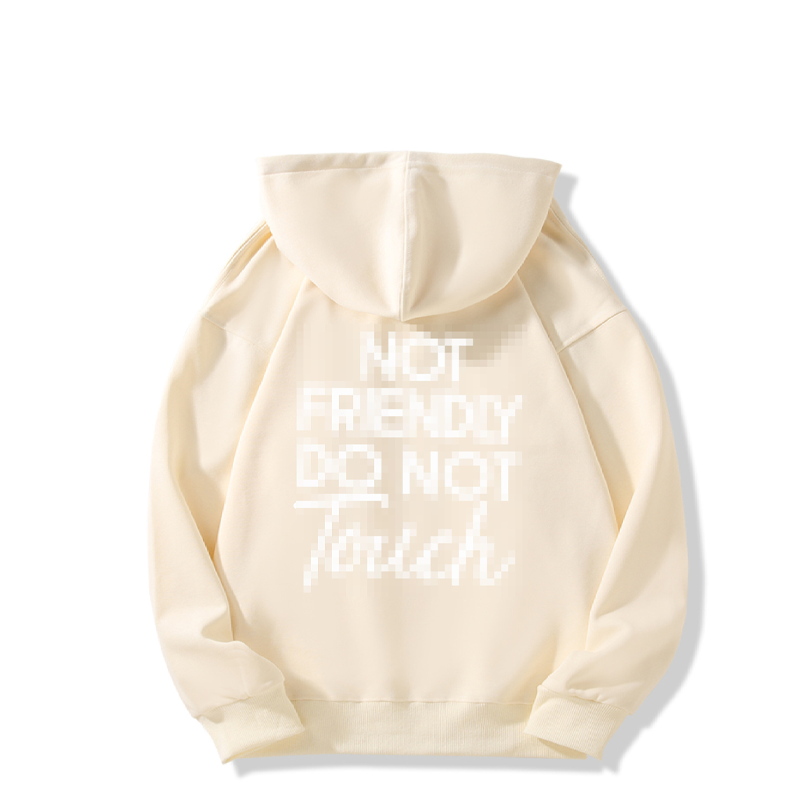 🏆NEW YEAR SALE 49% OFF🖤Not Friendly Do Not Touch Print Hoodies